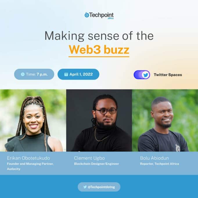 Making sense of the Web3 buzz through the eyes of an African investor, founder, and designer 1 20220404 024413