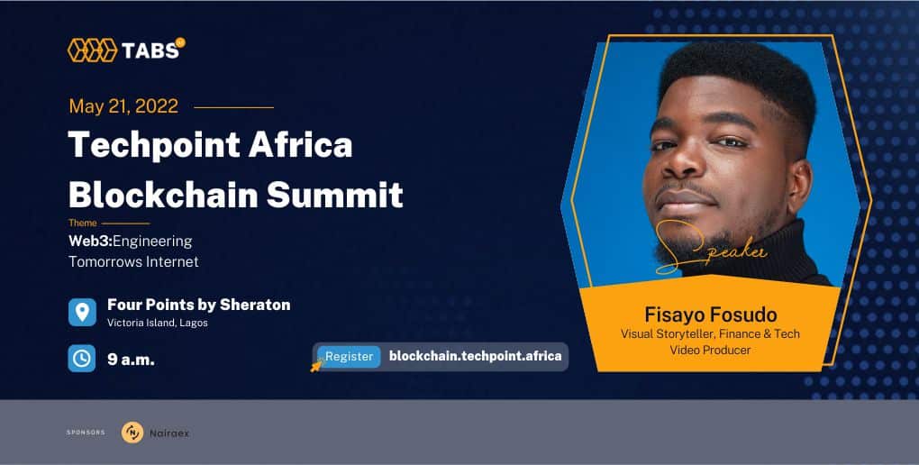 Here are the confirmed speakers for the Techpoint Africa Blockchain Summit 1 Fisayo Fosudo. Speaker at Techpoint Africa Blockchain Summit