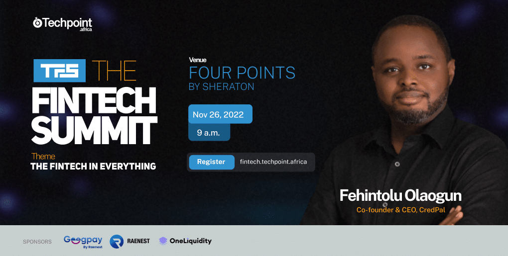 Fehintolu Olaogun of CredPal will be speaking at The Fintech Summit