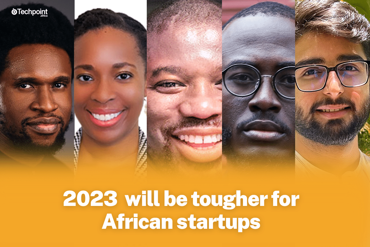 From continued capital crunch to shortage of IT talent, what does 2023 hold for African startups?