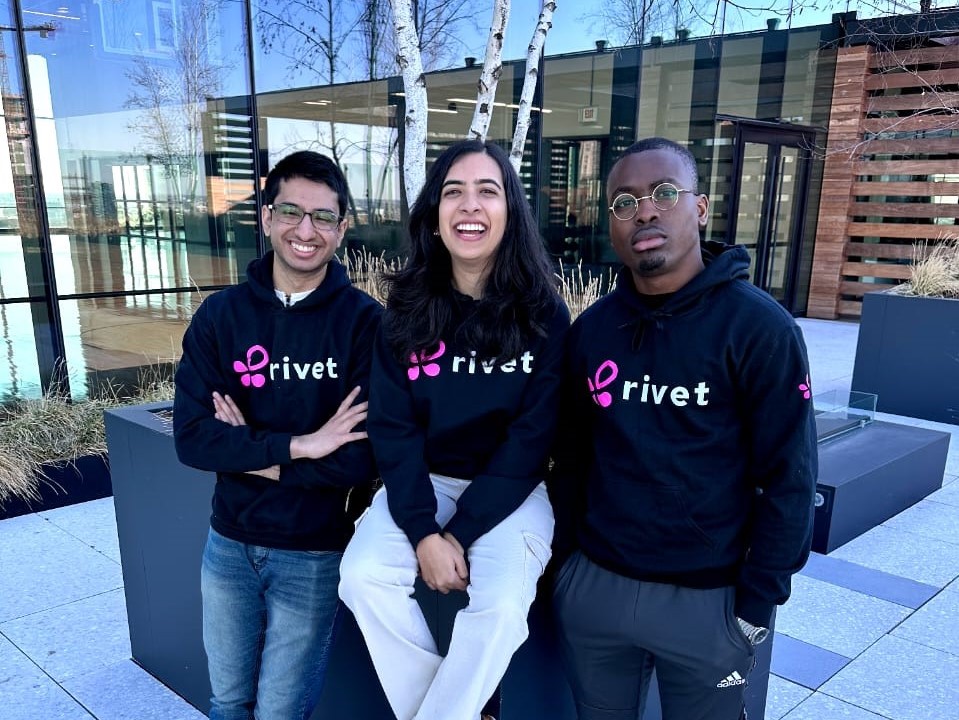 Featured image. Caption: L-R: Nafim Rahman, Simran Pabla, and Anj Fayemi. AltText: The founders of Rivet standing together. From left to right, we have Nafim Rahman, Simran Pabla, and Anj Fayemi