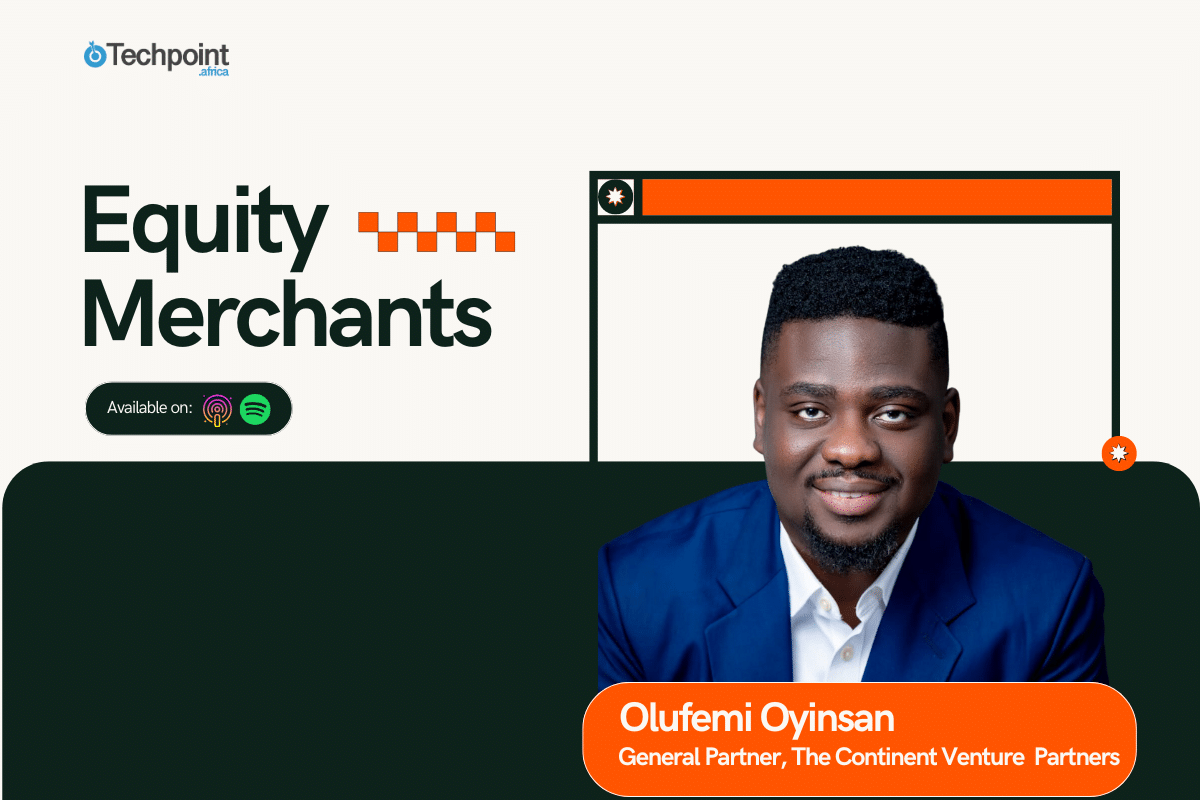 Olufemi Oyinsan, General Partner, The Continent Venture Partners.