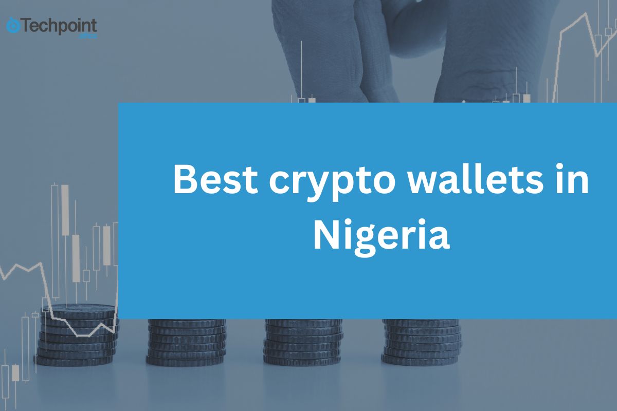Best crypto wallets in Nigeria: a complete guide for 2025