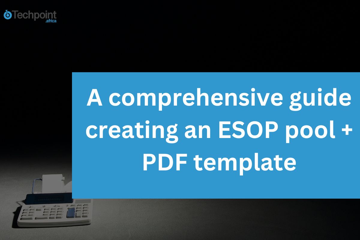 A comprehensive guide creating an ESOP pool + PDF template
