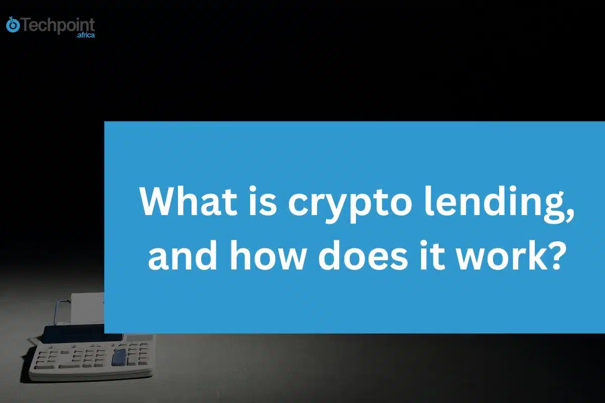What is crypto lending