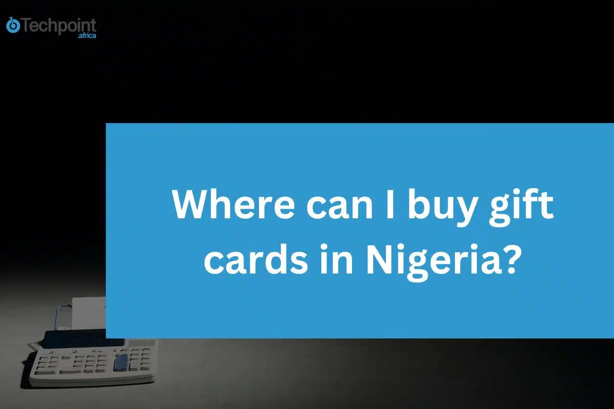 Where can I buy gift cards in Nigeria?
