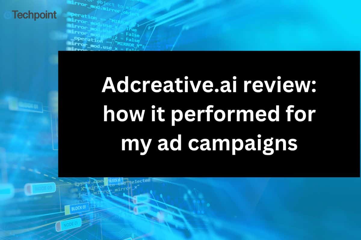 Adcreative.ai review: how it performed for my ad campaigns