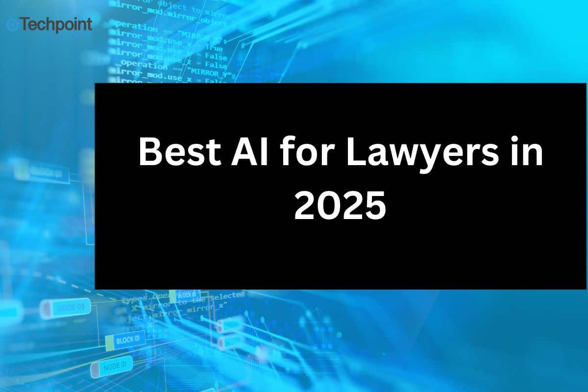 Best AI for Lawyers in 2025