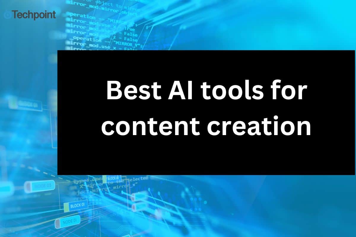 Best AI tools for content creation