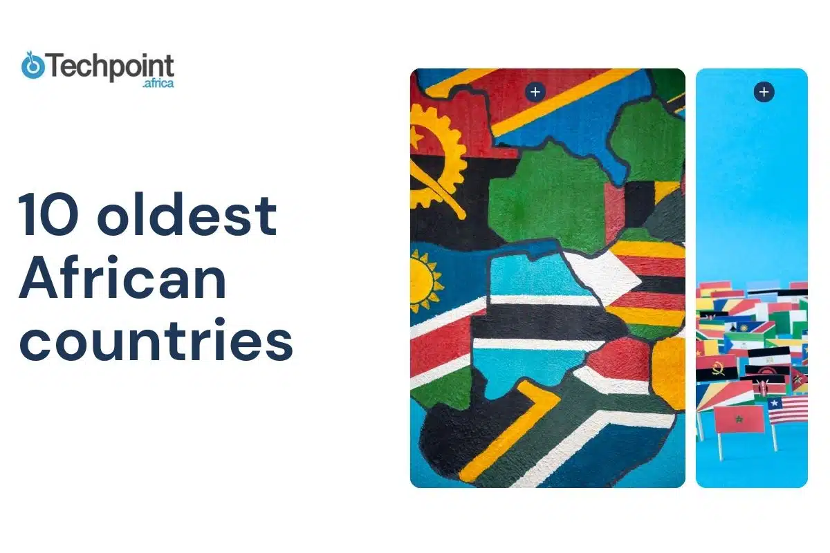 10 oldest African countries and the stories behind them