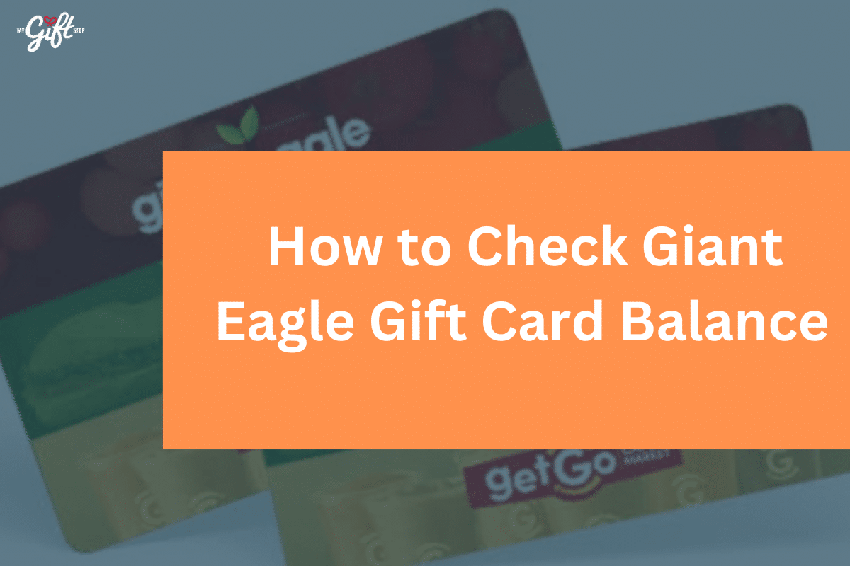 How to check your Giant Eagle gift card balance 1