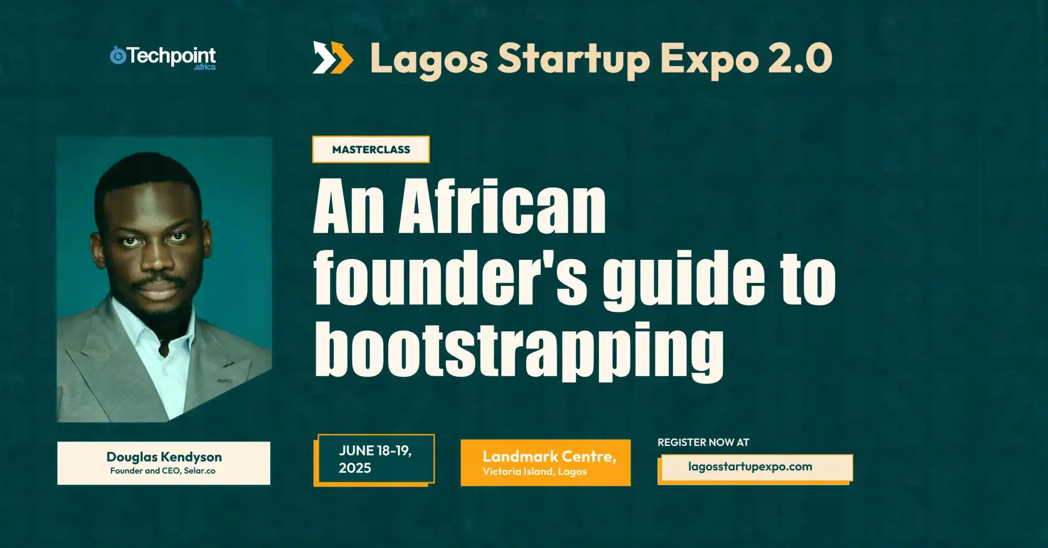 Douglas Kendyson, founder of Selar, to teach founders how to bootstrap successfully at Lagos Startup Expo 2.0