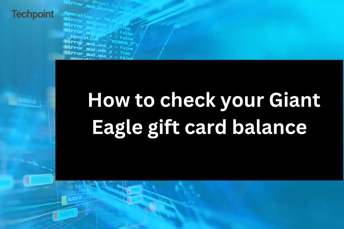 _How to check your Giant Eagle gift card balance