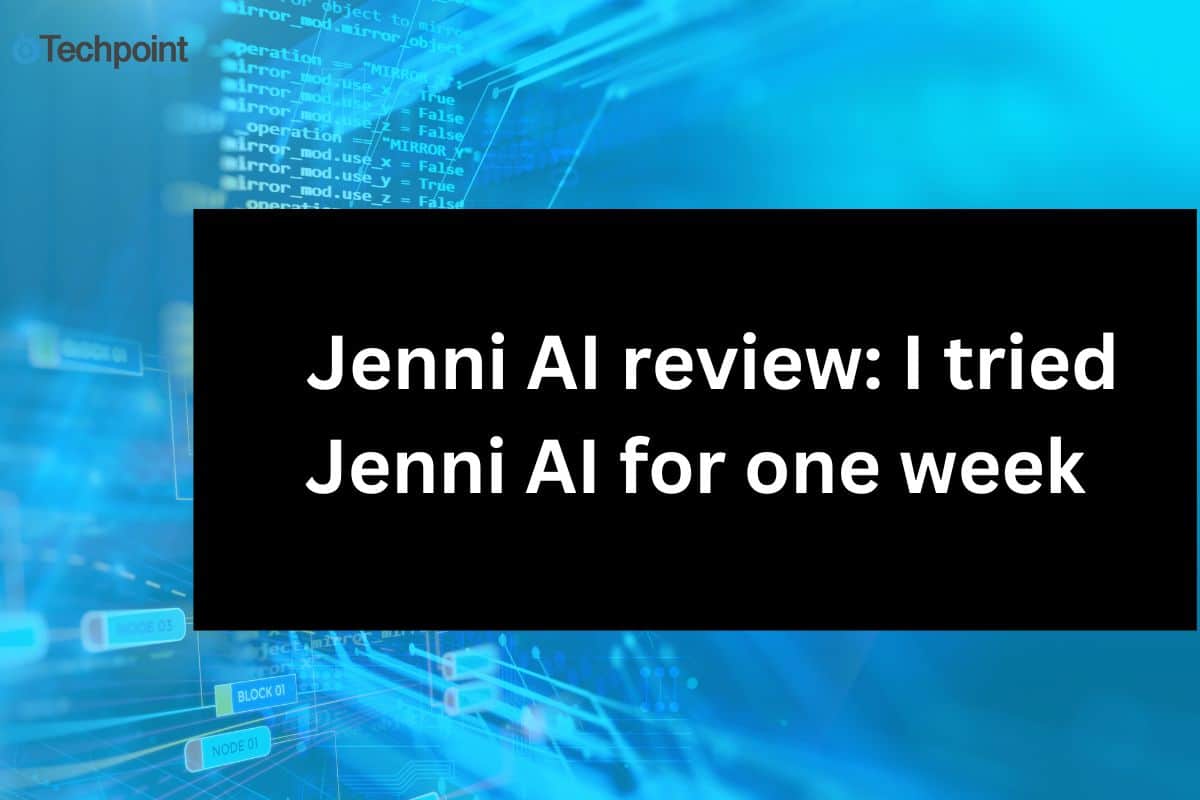 Jenni AI review: I tried Jenni AI for one week