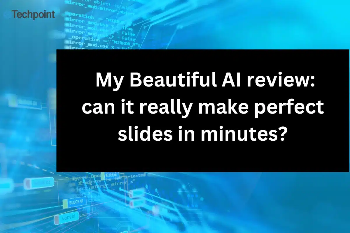 My Beautiful AI review can it really make perfect slides in minutes