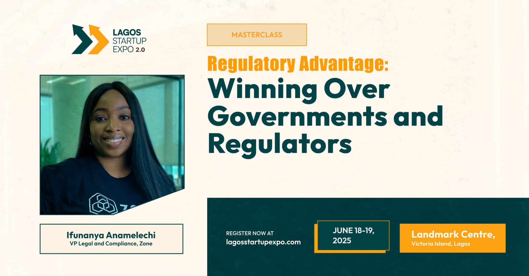 Ifunanya Anamelechi, Zone’s VP of Legal, to teach business leaders how to win with regulation at Lagos Startup Expo 2.0