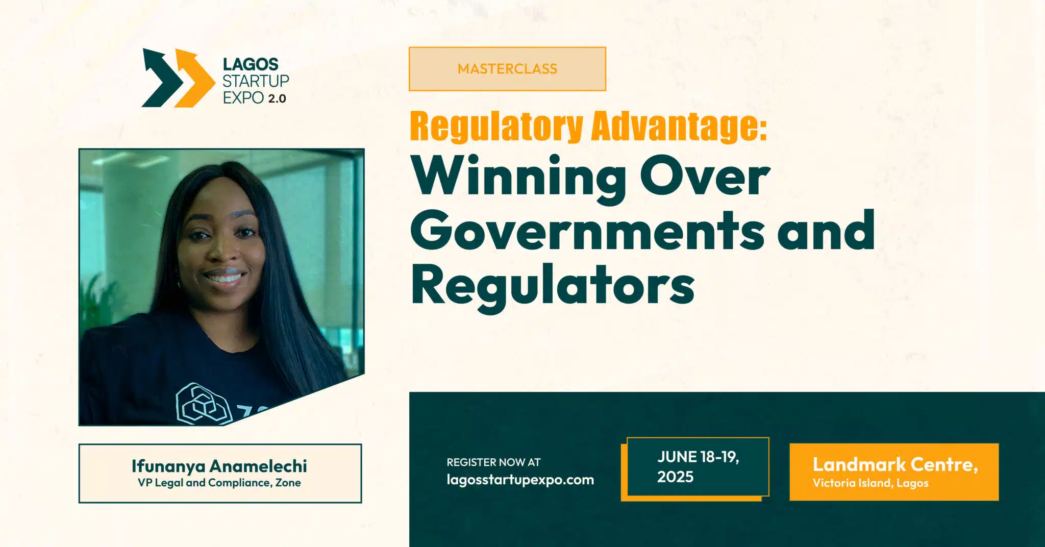 Lagos Startup Expo of Masterclass Facilitator Flyer of Ifunanya Anamelechi, VP Legal and Compliance, Zone