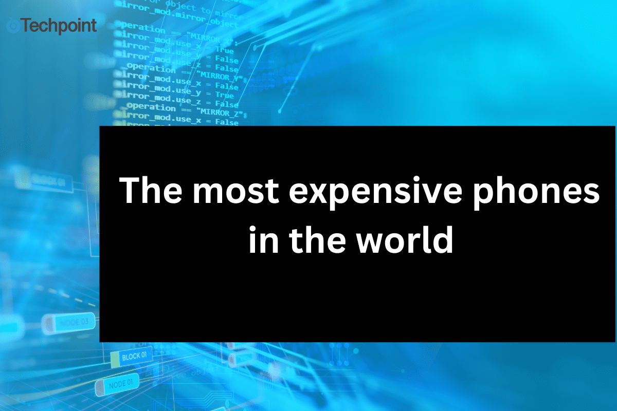 The most expensive phones in the world
