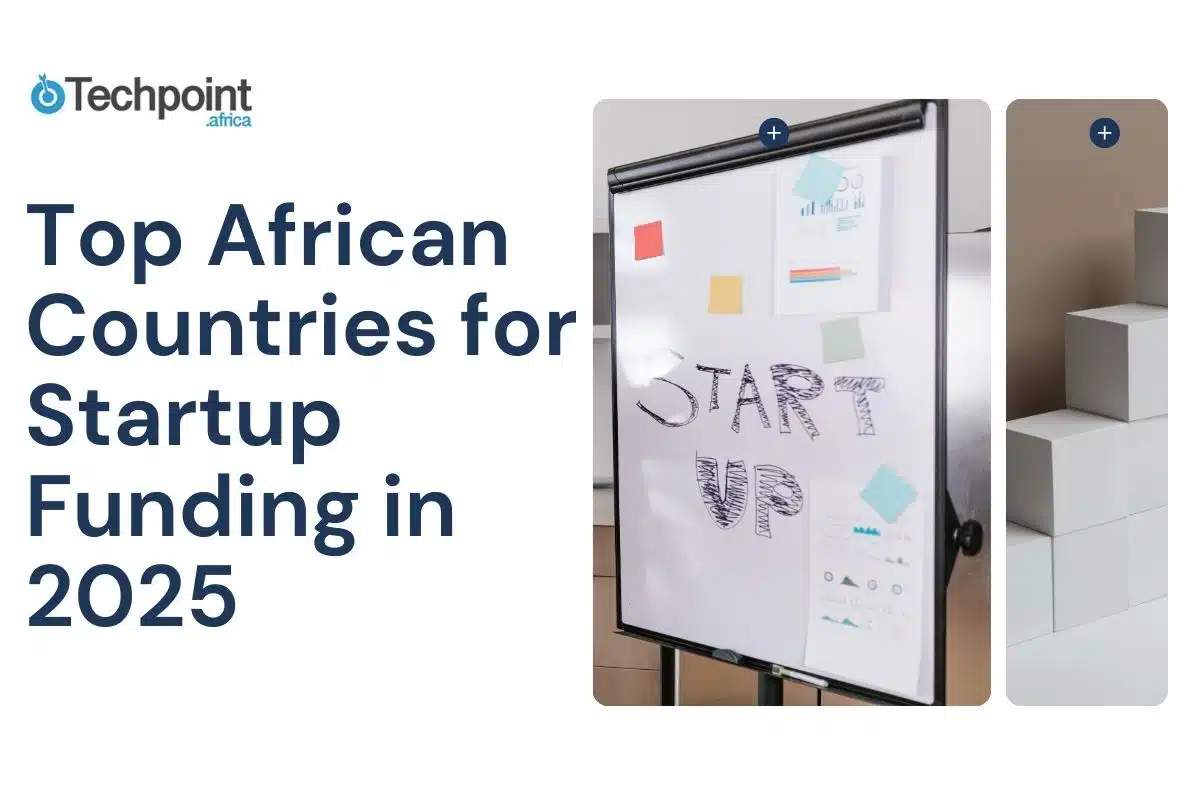 Top African Countries for Startup Funding in 2025