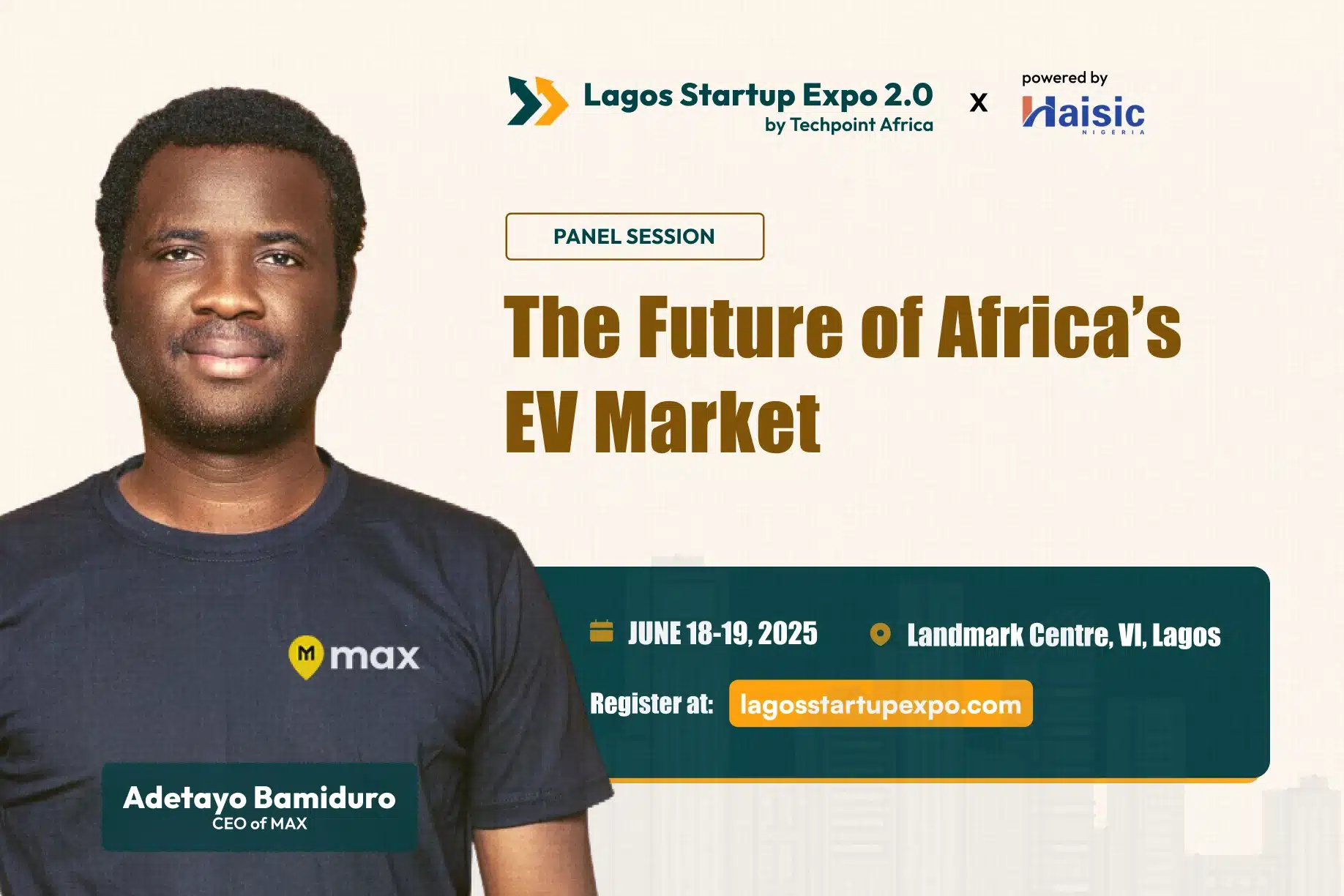 Adetayo Bamiduro, CEO and Co-founder of Max and panellist at Lagos Startup Expo 2.0